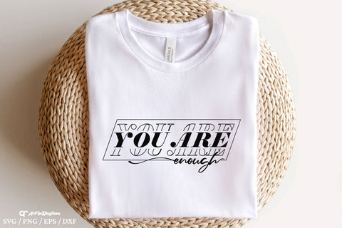 You are enough Svg, Positive Quote Svg, Mental Health Svg, Affirmation Svg SVG Artinrhythm shop 