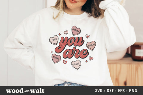 You Are Enough, Worthy, Loved SVG | Retro Valentine Design SVG Wood And Walt 