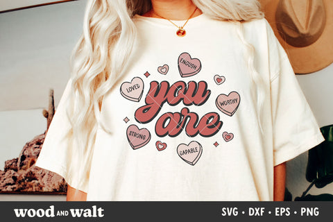 You Are Enough, Worthy, Loved SVG | Retro Valentine Design SVG Wood And Walt 