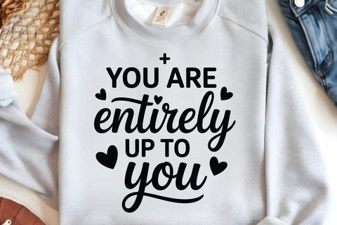 You Are Entirely Up To You SVG Angelina750 