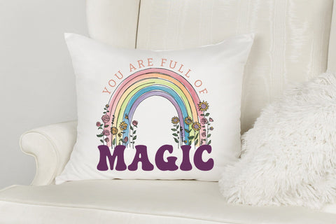 You Are Full of Magic - Flower Quote Sublimation Sublimation CraftLabSVG 