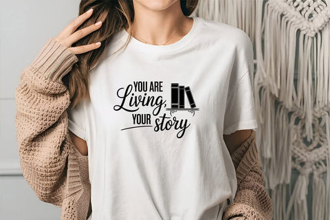 You Are Living Your Story SVG Angelina750 