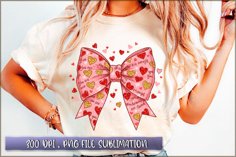 You Are Loved Coquette Bow Sublimation Sublimation Shetara Begum 