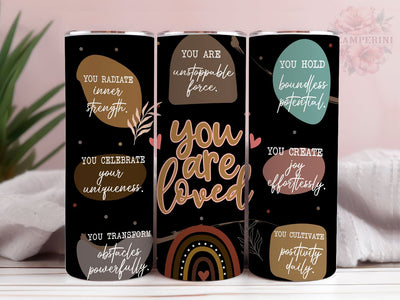 You Are Loved Positive Affirmations 20oz Tumbler Wrap PNG, Inspirational Tumber Png, Straight & Tapered Tumbler Wrap, Instant Digital Download Sublimation Li Zamperini 