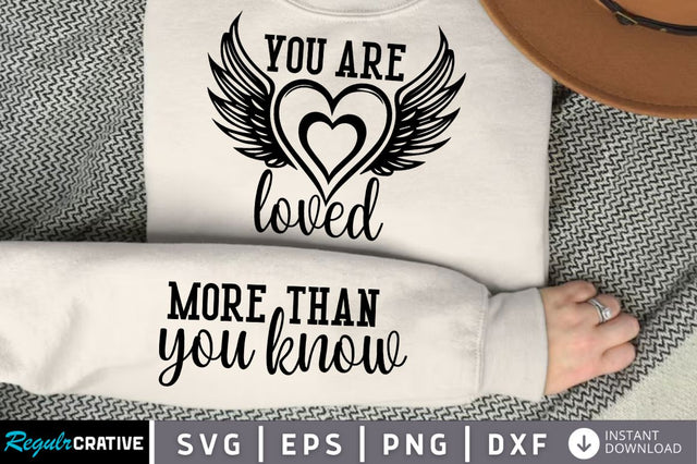 You Are Loved Sleeve SVG Design, Boho Inspirational SVG, Love Yourself SVG, Positive Quotes SVG Design SVG Regulrcrative 
