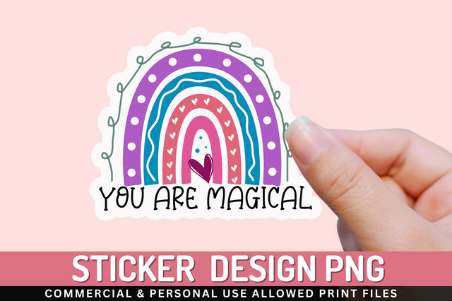 You are magical Sticker Design Sublimation Regulrcrative 