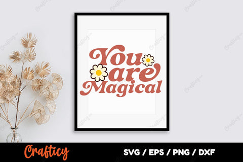 You are magical SVG Design SVG Designangry 