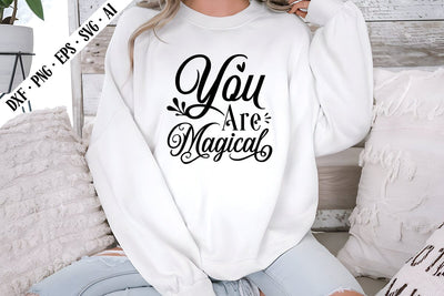 You Are Magical Svg, Motivation Svg Designs SVG shah alam 