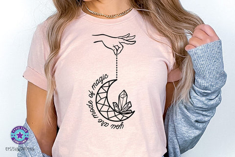 You are mode of magic, Wildflower, Celestial SVG SVG FiveStarCrafting 