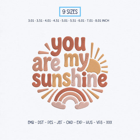 You Are My Sunshine Embroidery Design – Retro Rainbow Sun Inspirational Quote Machine Embroidery File Embroidery/Applique DESIGNS PatternFeed8 