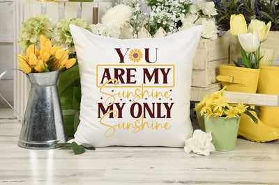 You are my sunshine my only sunshine SVG Design SVG Designangry 