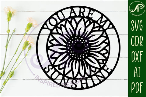 You are my sunshine wall art sign, SVG file. vector SVG APInspireddesigns 