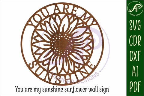 You are my sunshine wall art sign, SVG file. vector SVG APInspireddesigns 