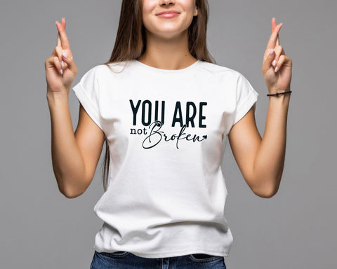 You Are Not Broken Svg Png, Positive Svg, You Matter Svg, Be Kind Svg, Mental Health Matters Svg, Self Love Svg, Svg Files For Cricut SVG DesignDestine 