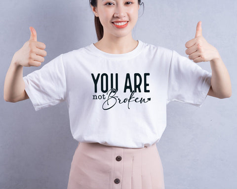 You Are Not Broken Svg Png, Positive Svg, You Matter Svg, Be Kind Svg, Mental Health Matters Svg, Self Love Svg, Svg Files For Cricut SVG DesignDestine 