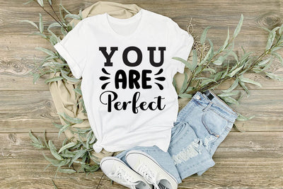 You are Perfect-01 SVG Angelina750 