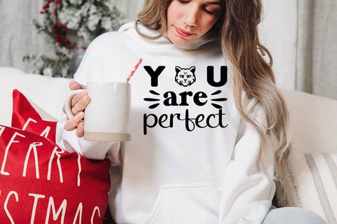 You are perfect-01 SVG Angelina750 