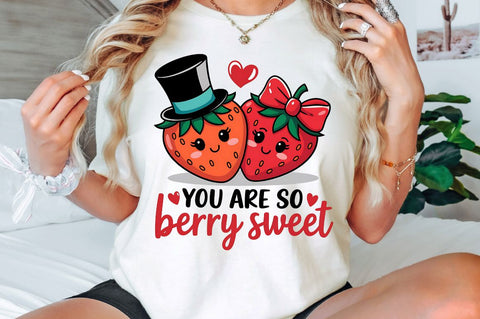 You Are So Berry Sweet Sublimation Design Sublimation Regulrcrative 