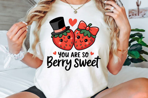 You Are So Berry Sweet Sublimation Design Sublimation Regulrcrative 