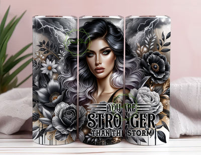 You Are Stronger Than The Storm 20oz Tumbler Wrap, Florals Positive Affirmations Tumbler Wrap, Positive Quote Wrap Sublimation PixelChick 