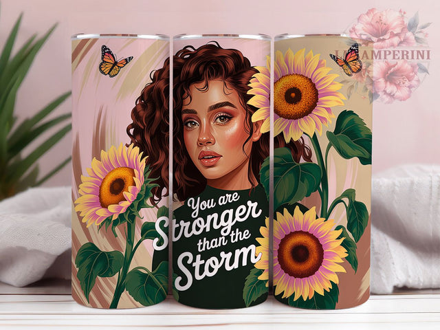 You Are Stronger Than The Storm Tumbler, You Are Stronger Than The Storm Cup, Motivational 20Oz Sublimation Design, Inspirational Quote Drinkware, Resilience Gift Idea, Uplifting Message Tumbler Sublimation Li Zamperini 