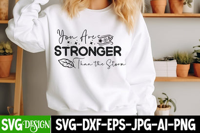 You Are Stronger Than the Strom SVG Design Sarcastic Cut Files,Funny SVG bundle, sarcastic quotes svg SVG BlackCatsMedia 