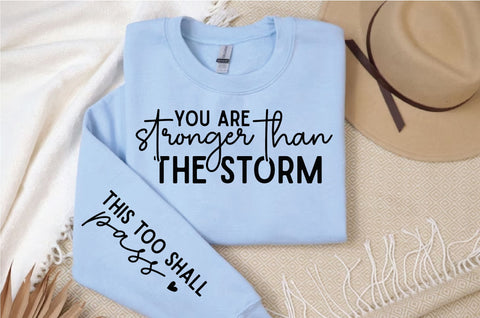 You are stronger then the storm Svg Design,Christian SVG Design SVG Regulrcrative 