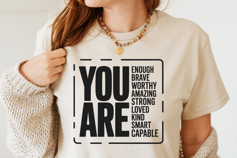 You Are Svg, Positive Svg, Motivational Svg, Inspirational svg, Self Love Svg, Mental Health Svg, She is Brave Svg, You Matter Svg SVG DesignDestine 