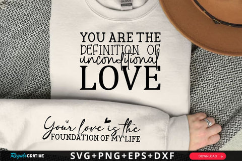 You are the definition of unconditional love Sleeve SVG Design, Mother's Day Sleeve SVG, Mom Sleeve SVG SVG Regulrcrative 