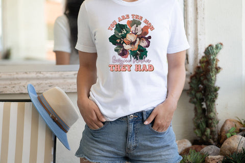 You Are the Mom - Mother's Day Sublimation Sublimation CraftLabSVG 