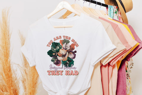 You Are the Mom - Mother's Day Sublimation Sublimation CraftLabSVG 