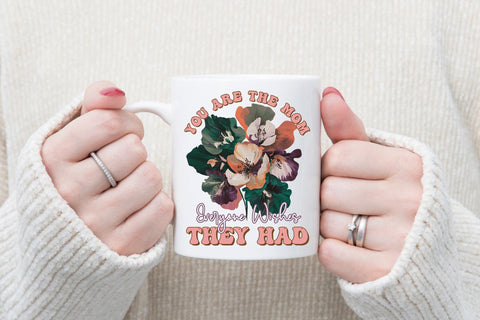 You Are the Mom - Mother's Day Sublimation Sublimation CraftLabSVG 