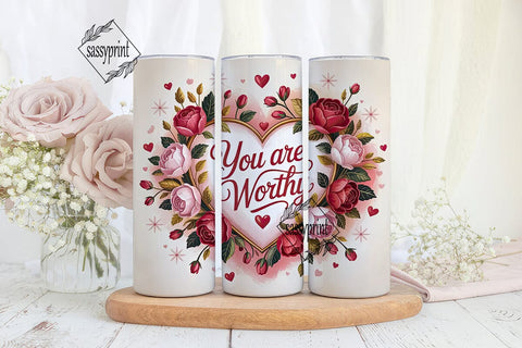 You Are Worthy Floral 20oz Tumbler Sublimation sassyprint 