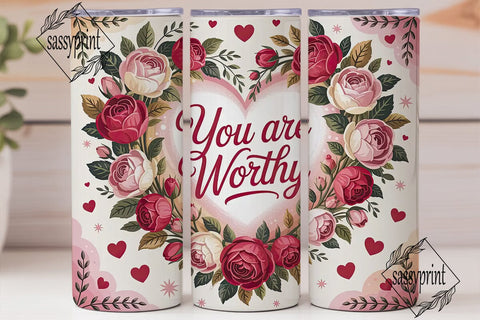 You Are Worthy Floral 20oz Tumbler Sublimation sassyprint 