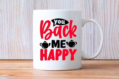 You back me happy Svg Design SVG Regulrcrative 