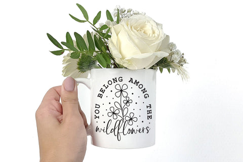You Belong Among the Wildflowers SVG Cut File SVG CraftLabSVG 