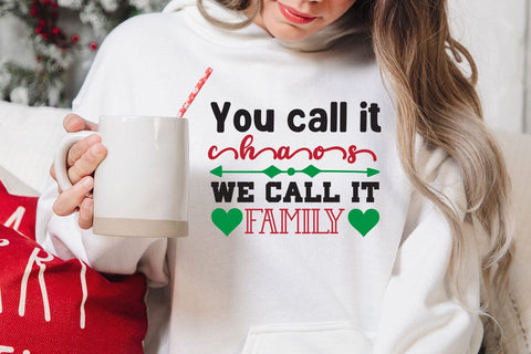 You call it chaos we call it family SVG Angelina750 