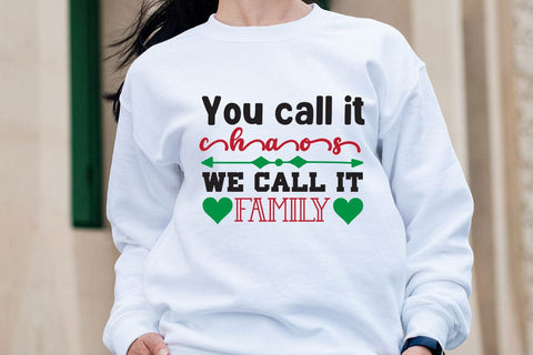 You call it chaos we call it family SVG Angelina750 