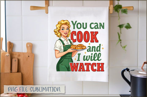 You can cook and i will watch Towel Sublimation Shetara Begum 