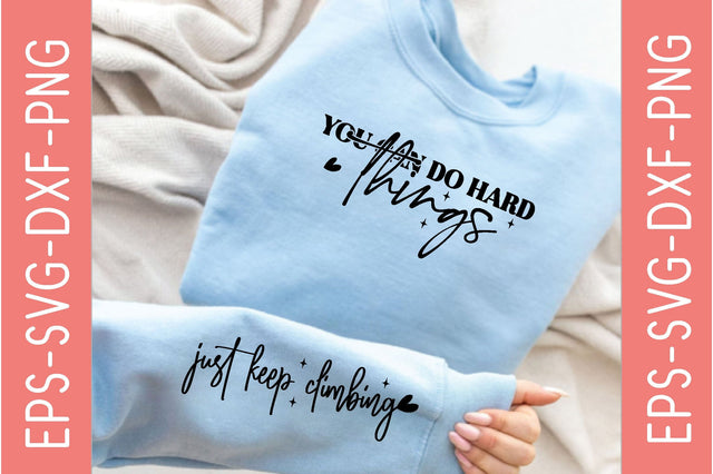 you can do hard things, Sleeve SVG Bundle, Quotes Design SVG farhad farhad 