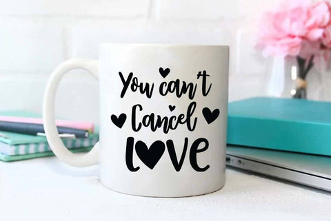 You can't cancel love SVG | Valentine SVG Design | Valentine T-shirt SVG FiveStarCrafting 
