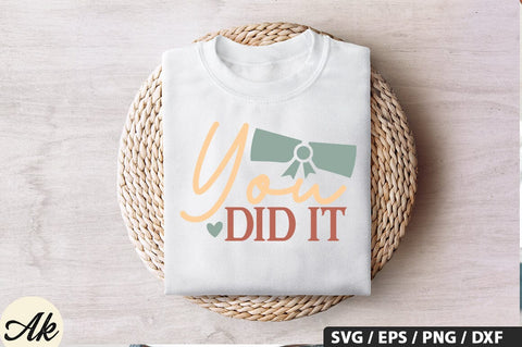 You did it SVG Design SVG akazaddesign 