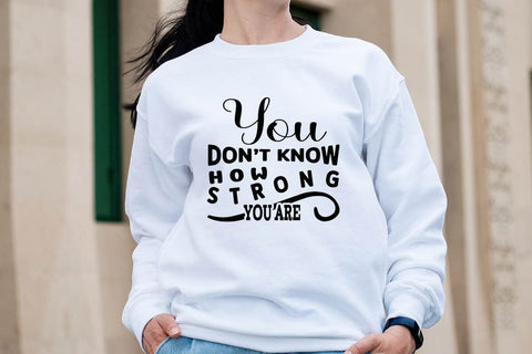 You don t know how strong you are-01 SVG Angelina750 