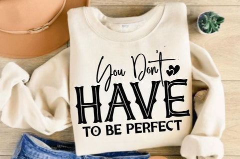 You Don't Have To SVG Design SVG Regulrcrative 