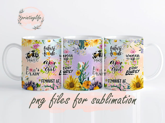 You Go Girl Feminist AF Empowering Mug Wrap Design, Instant Digital Design Download Mug Wrap Design, Mug Design PNG Sublimation PrintingLife 
