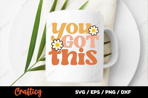 You got this SVG Design SVG Designangry 