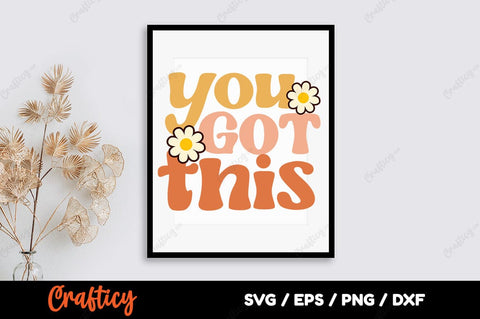 You got this SVG Design SVG Designangry 