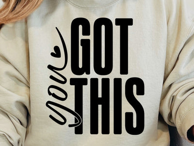 You Got This SVG: Inspirational Quote, Mental Health SVG DesignDestine 
