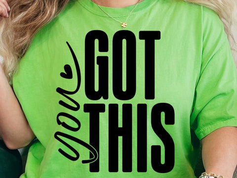 You Got This SVG: Inspirational Quote, Mental Health SVG DesignDestine 