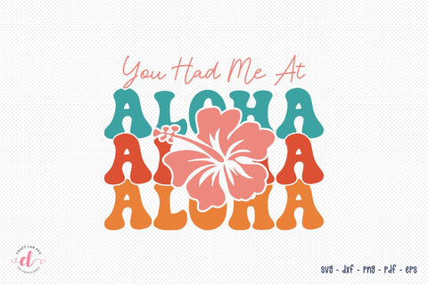 You Had Me Aloha - Retro Summer SVG SVG CraftLabSVG 